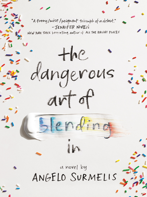 Title details for The Dangerous Art of Blending In by Angelo Surmelis - Available